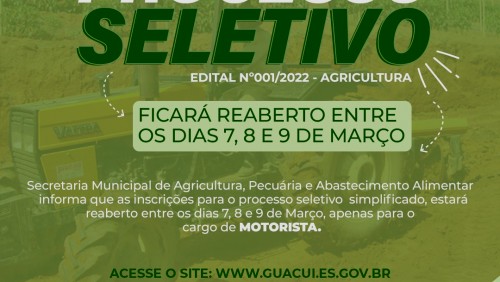 SECRETARIA DE AGRICULTURA VAI REABRIR AS INSCRIÇÕES DO PROCESSO SELETIVO Nº 001/2022 PARA CONTRATAÇÃO DE MOTORISTA