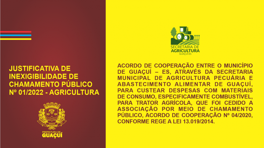 JUSTIFICATIVA DE INEXIGIBILIDADE DE CHAMAMENTO PÚBLICO Nº 01/2022 - AGRICULTURA