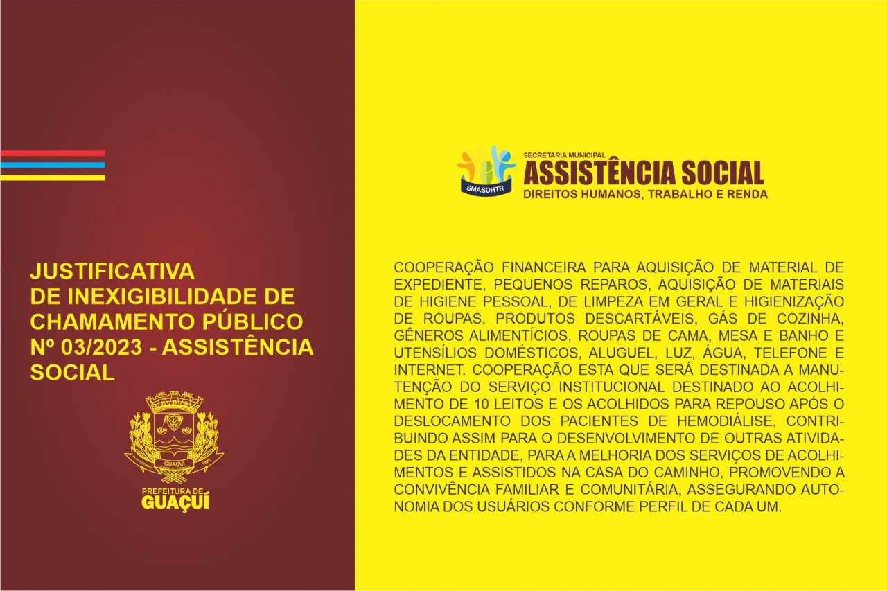 JUSTIFICATIVA DE INEXIGIBILIDADE DE CHAMAMENTO PÚBLICO  Nº 003/2023 - ASSISTÊNCIA SOCIAL
