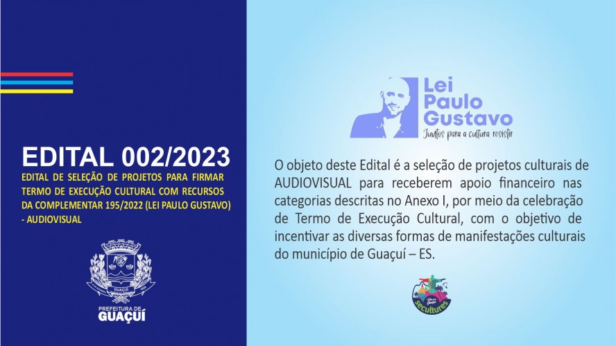 EDITAL DE CHAMAMENTO PÚBLICO Nº 02/2023  - LEI PAULO GUSTAVO