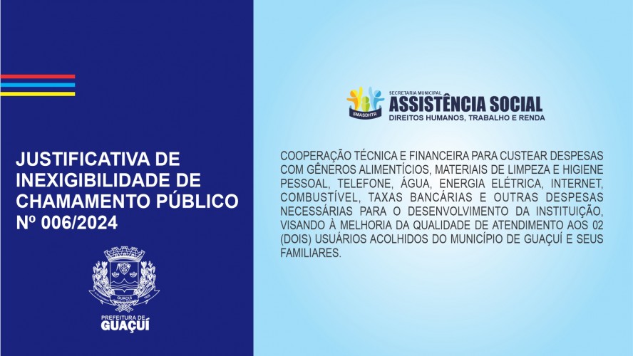 JUSTIFICATIVA DE INEXIGIBILIDADE DE CHAMAMENTO PÚBLICO Nº 006/2024