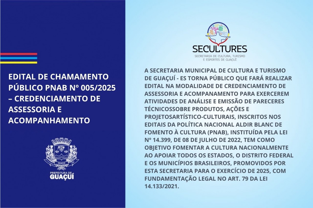 EDITAL DE CHAMAMENTO PÚBLICO PNAB Nº 005/2025 EDITAL DE CHAMAMENTO PÚBLICO PNAB Nº 005/2025