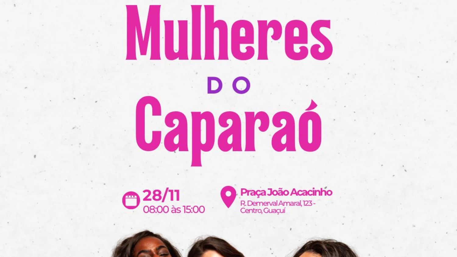 1ª FEIRA DA MULHER EMPREENDEDORA DE GUAÇUÍ 1ª FEIRA DA MULHER EMPREENDEDORA DE GUAÇUÍ