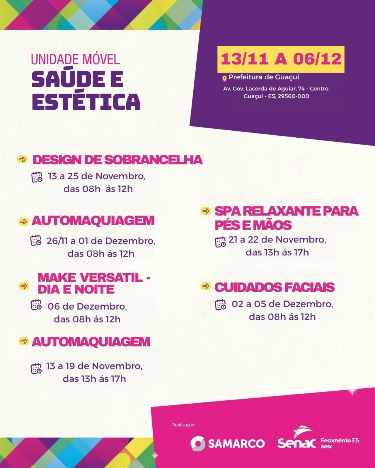 PREFEITURA DE GUAÇUÍ OFERECE CURSOS GRATUITOS DE SAÚDE E ESTÉTICA EM PARCERIA COM O SENAC E A SAMARCO PREFEITURA DE GUAÇUÍ OFERECE CURSOS GRATUITOS DE SAÚDE E ESTÉTICA EM PARCERIA COM O SENAC E A SAMARCO