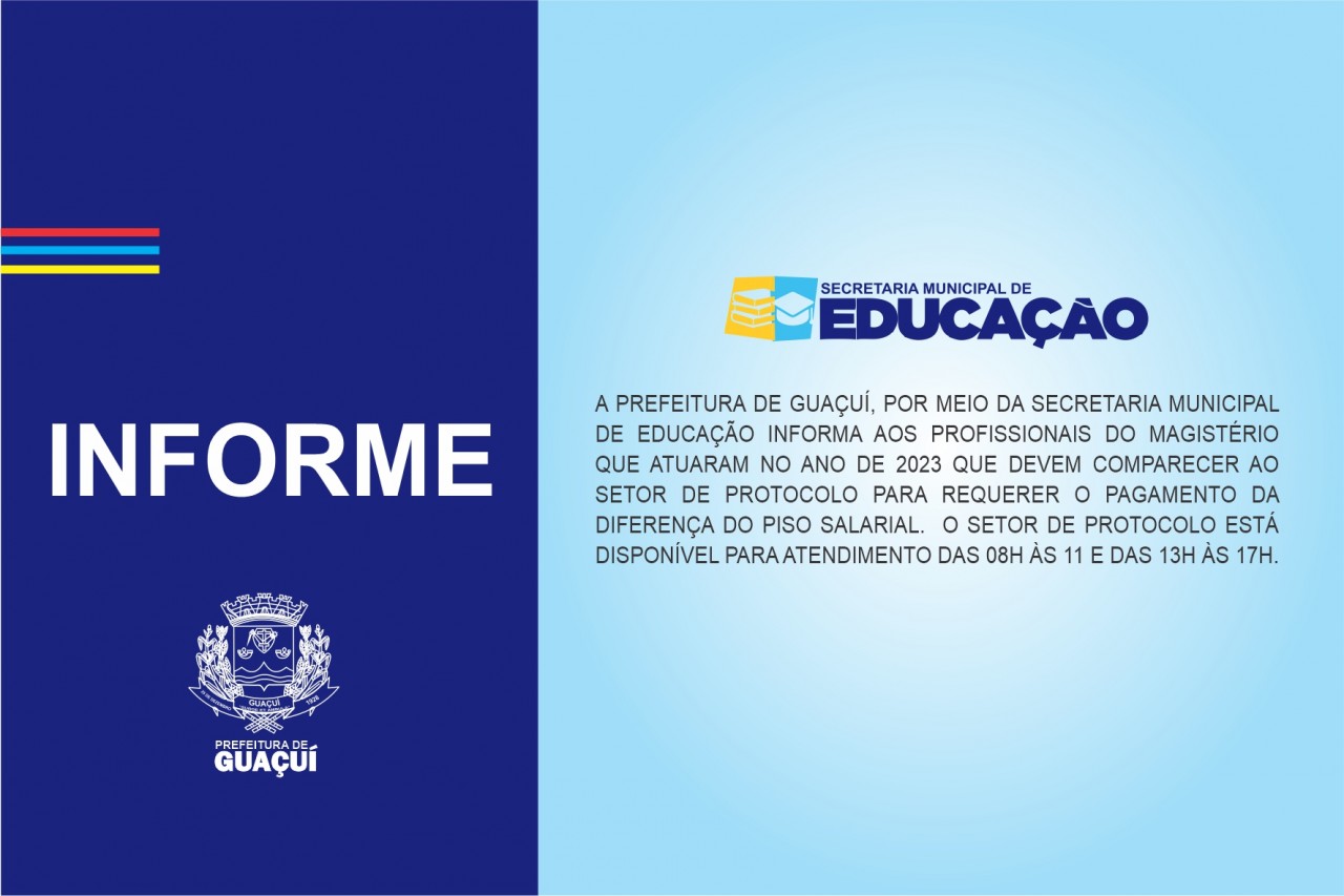 INFORME DA SECRETARIA MUNICIPAL DE EDUCAÇÃO DE GUAÇUÍ INFORME DA SECRETARIA MUNICIPAL DE EDUCAÇÃO DE GUAÇUÍ