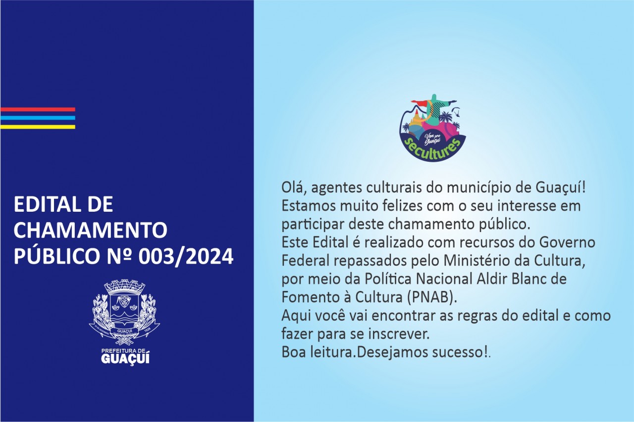 EDITAL DE CHAMAMENTO PÚBLICO Nº 003/2024 - EDITAL DE SUBSÍDIO PARA MANUTENÇÃO DE ESPAÇOS EDITAL DE CHAMAMENTO PÚBLICO Nº 003/2024 - EDITAL DE SUBSÍDIO PARA MANUTENÇÃO DE ESPAÇOS
