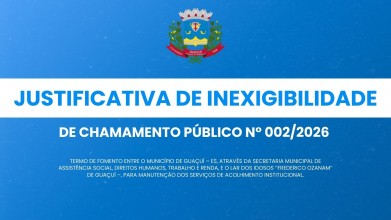JUSTIFICATIVA DE INEXIGIBILIDADE DE CHAMAMENTO PÚBLICO Nº 002/2026 JUSTIFICATIVA DE INEXIGIBILIDADE DE CHAMAMENTO PÚBLICO Nº 002/2026