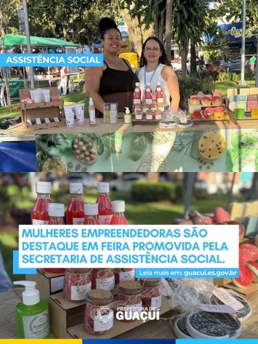 Feira da Mulher Empreendedora valoriza o talento feminino em Guaçuí Feira da Mulher Empreendedora valoriza o talento feminino em Guaçuí